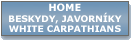 Home Beskydy, Javorn�ky Mts., White Carphatians