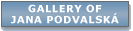Gallery of J. Podvalsk�